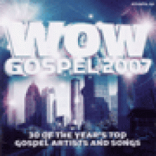 Various - Wow : Wow gospel 2007