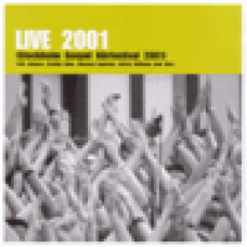 Stockholm gospel körfestival : Live 2001 (Stockholm gospel körfestival 2001)