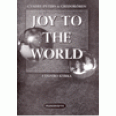 Peters, Cyndee & Credokören : Joy to the world - pianohäfte Peters, Cyndee & Credokören : Joy to the world - pianohäfte